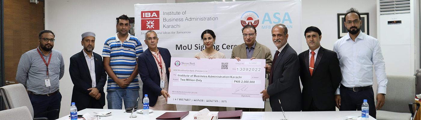 IBA Karachi and ASA Microfinance Bank (Pakistan) collaborate to empower underprivileged students 